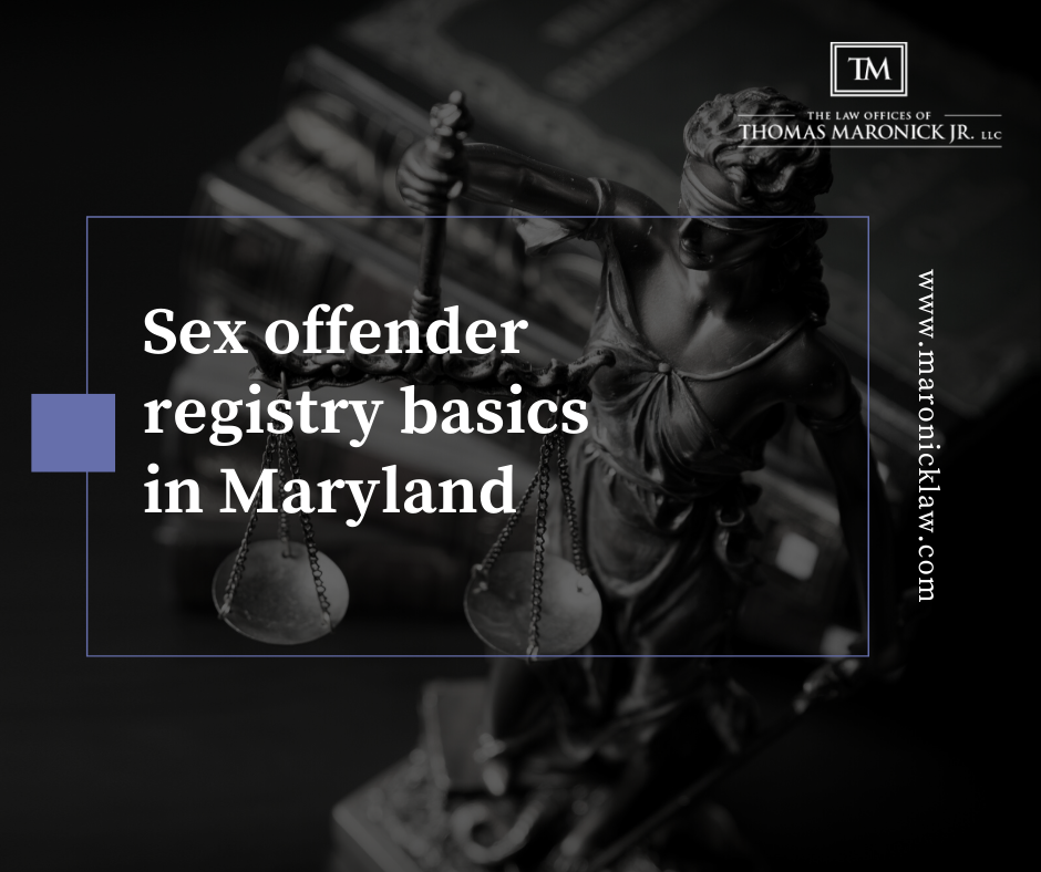 Sex offender registry basics in Maryland